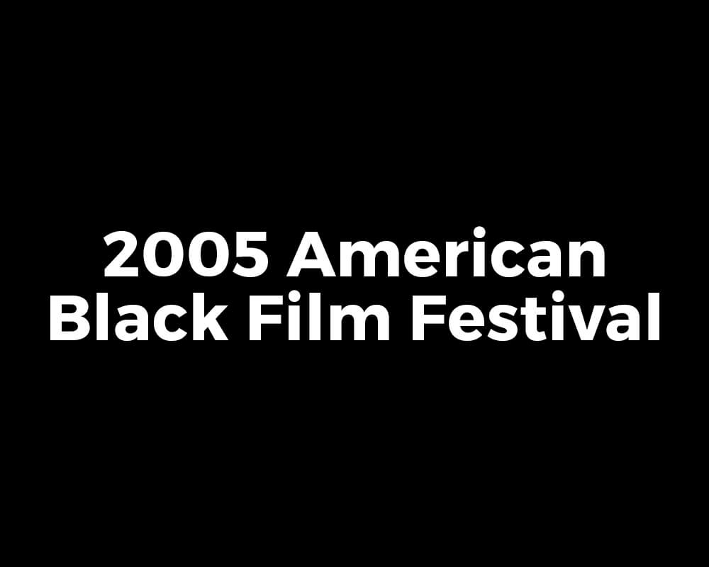 3-2005-American-Black-film-Festival-1